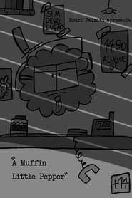 Um Muffin Pimentinha Detona a Locadora