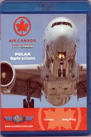 Air Canada 777-200LR Polar Operations
