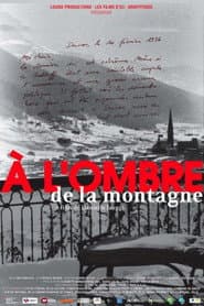 A l'ombre de la montagne