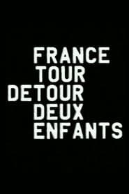 France / Tour / Detour / Deux / Enfants