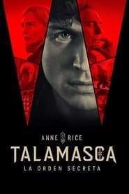 Talamasca: La orden secreta, de Anne Rice