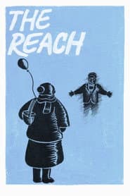 The Reach (Animated)