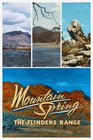 Mountain Spring: The Flinders Range