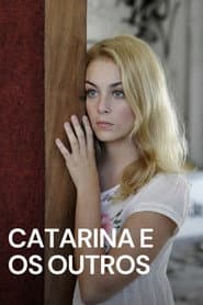 Catarina y los demás