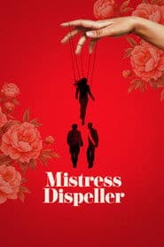 Mistress Dispeller