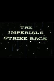 The Imperials Strike Back