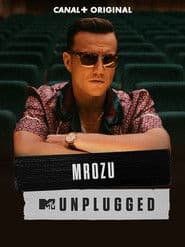 MTV Unplugged: Mrozu