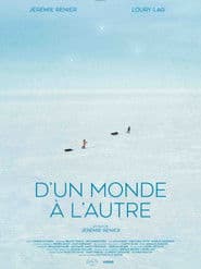 D’un monde à l’autre