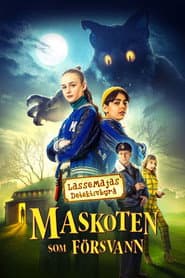 LasseMajas detektivbyrå - Maskoten som försvann