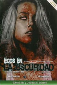 Ecos en la oscuridad