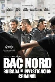 BAC Nord: Brigada Anticriminal