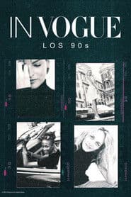 In Vogue: Los 90s