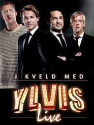 I kveld med Ylvis
