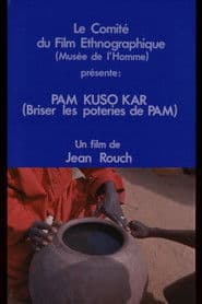 Pam Kuso Kar  (Briser les poteries de Pam)