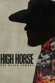High Horse: The Black Cowboy