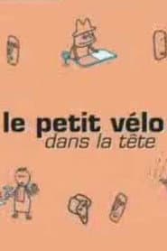 Le petit vélo dans la tête