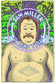 Sam Miller: Round Trip