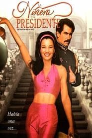 La Niñera y el Presidente