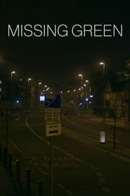 Missing Green