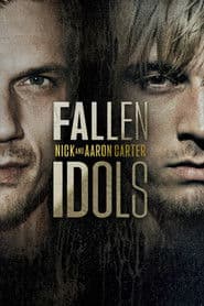 Nick y Aaron Carter: Ídolos Caídos