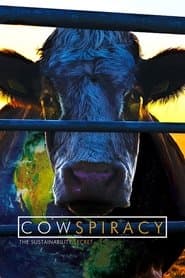 Cowspiracy: El secreto de la sostenibilidad