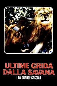Ultime grida dalla savana