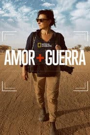 Amor + guerra