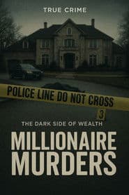 Millionaire Murders