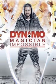 Dynamo: Magician Impossible