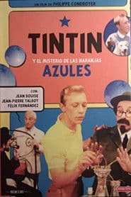 Tintin et les oranges bleues