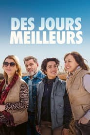 Des jours meilleurs