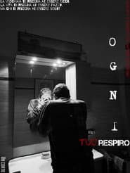 OGNI TUO RESPIRO