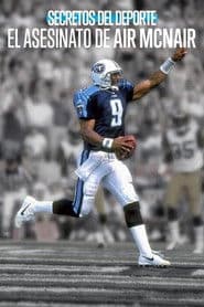 Untold: The Murder of Air McNair