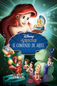 La Sirenita 3: Los comienzos de Ariel