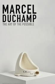 Marcel Duchamp: The Art of the Possible