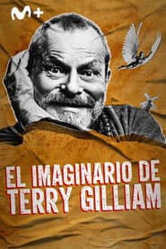 Le cinéma de Terry Gilliam - L’imagination au pouvoir