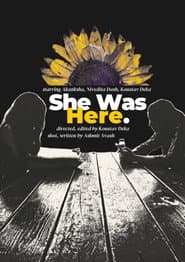 She Was Here