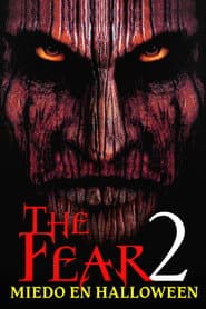 The Fear: Resurrection