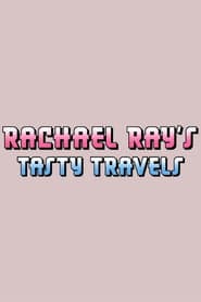 Rachael Ray's Tasty Travels