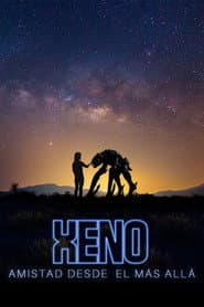 Xeno: Amistad Desde el Más Allá