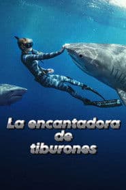 La Encantadora de Tiburones
