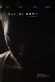 Hold Me Down