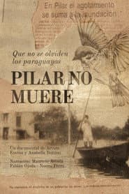 Pilar no muere
