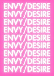 Envy/Desire