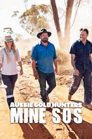 Aussie Gold Hunters: Mine SOS