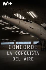 Concorde: The Race for Supersonic
