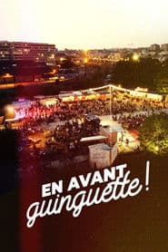 En avant guinguette!