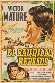 El caudillo rebelde