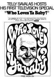 Telly... Who Loves Ya, Baby?