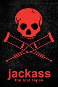 Jackass: Las cintas perdidas